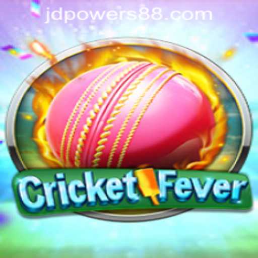 CricketFever: The Ultimate High-Octane Game Experience by JD Power Casino