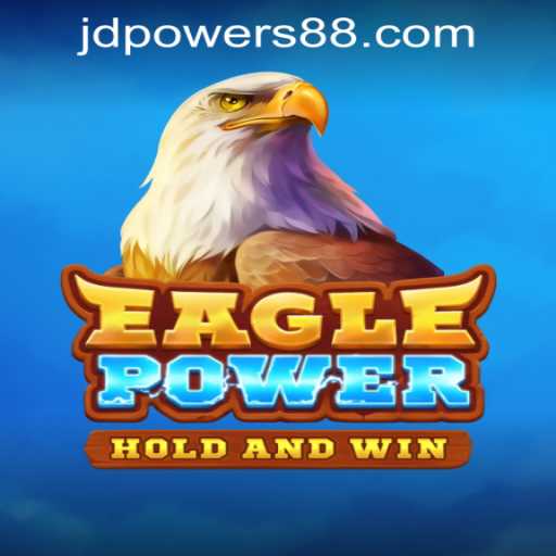 EaglePower: Soar to New Heights at JD POWER CASINO