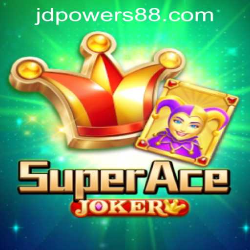 Discover the Thrilling World of SuperAceJoker at JD Power Casino